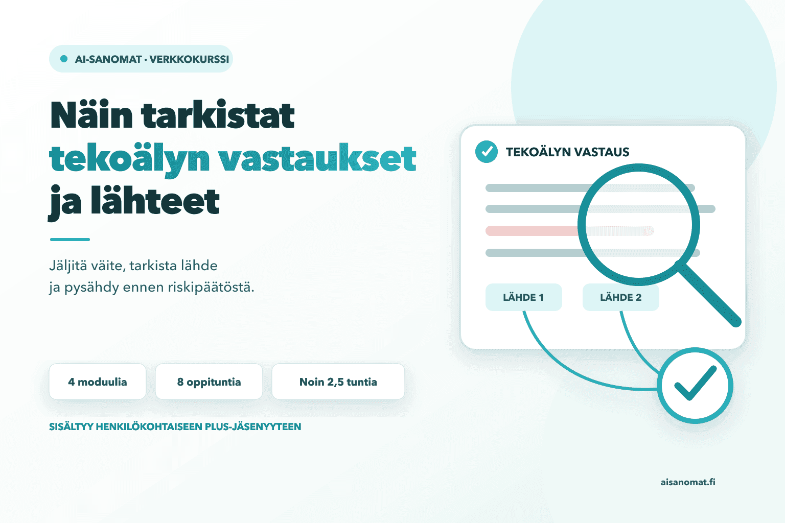 Näin tarkistat tekoälyn vastaukset ja lähteet
