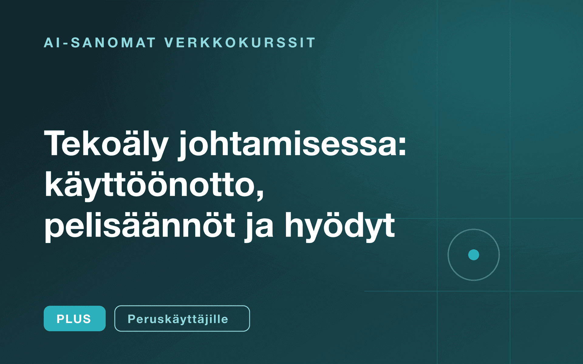 Tekoäly johtamisessa: käyttöönotto, pelisäännöt ja hyödyt